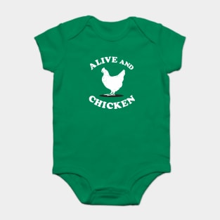 Alive and Chicken Baby Bodysuit